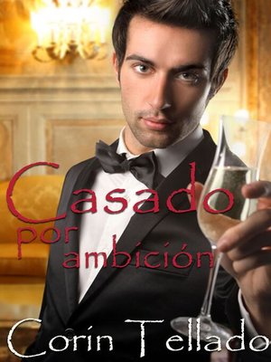 cover image of Casado por ambición